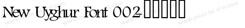 New Uyghur Font 002字体转换